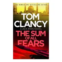 Sum of All Fears, Tom Clancy