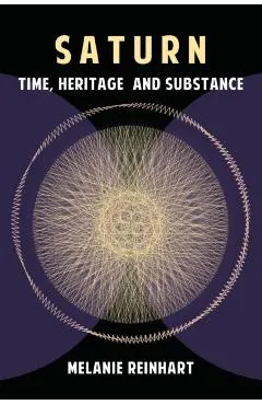 Saturn: Time, Heritage and Substance