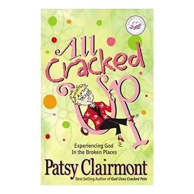 All Cracked Up