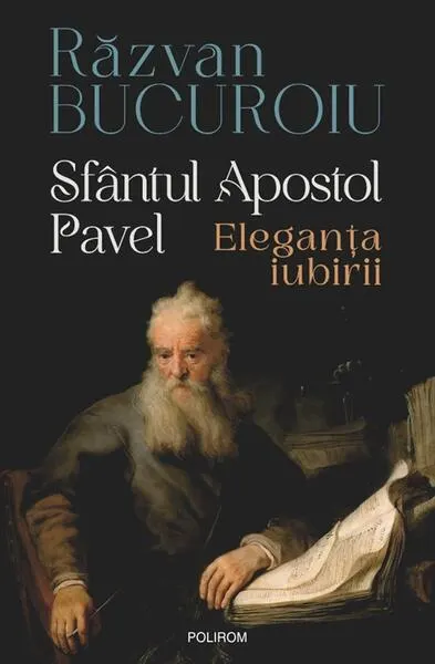 Sfântul Apostol Pavel - Paperback brosat - Răzvan Bucuroiu