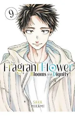 The Fragrant Flower Blooms with Dignity 9