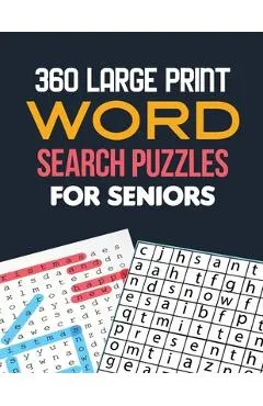 360 Large Print Word Search Puzzles for Seniors: Word Search Brain Workouts, Word Searches to Challenge Your Brain, Brian Game Book for Seniors in Thi