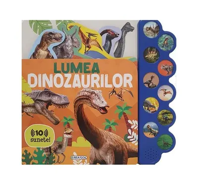 10 sunete - Lumea dinozaurilor - Hardcover - ***