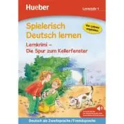 Spielerisch Deutsch lernen Lernkrimi Die Spur zum Kellerfenster Buch mit MP3-Download