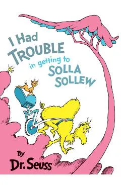 I Had Trouble in Getting to Solla Sollew: Reissue