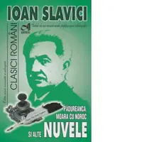 Moara cu noroc, Padureanca si alte nuvele