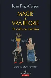 eBook Magie si vrajitorie in cultura romana. Istorie, literatura, mentalitati