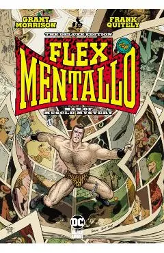 Flex Mentallo: Man of Muscle Mystery Deluxe (2025 Edition)