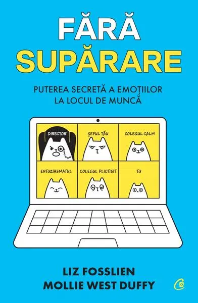 Fără supărare - Paperback brosat - Liz Fosslien, Mollie West Duffy