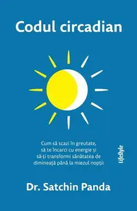Codul circadian - Paperback brosat - Satchin Panda