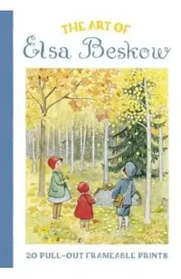 The Art of Elsa Beskow: 20 Pull-Out Frameable Prints: Vintage Scandinavian Wall Prints