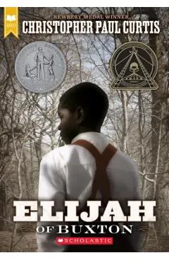 Elijah of Buxton (Scholastic Gold)