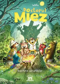 Doctor Miez - Aventura cercetașilor - Hardcover - Walko