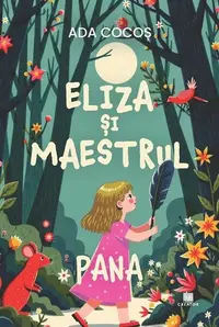 Pana. Eliza și Maestrul (Vol. 1) - Paperback - Ada Cocoș