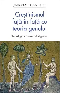 Creștinismul față în față cu teoria genului - Paperback brosat