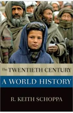 The Twentieth Century: A World History