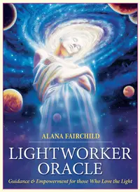 Lightworker Oracle: Guidance and Empowerment for those Who Love the Light (44-Card Deck and Guidebook)