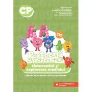 PORTOCALA SI PRIETENII LUI. Matematica si explorarea mediului. Caiet de lucru pentru clasa pregatitoare