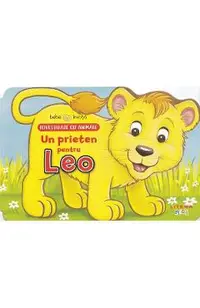 Bebe invata. Un prieten pentru Leo