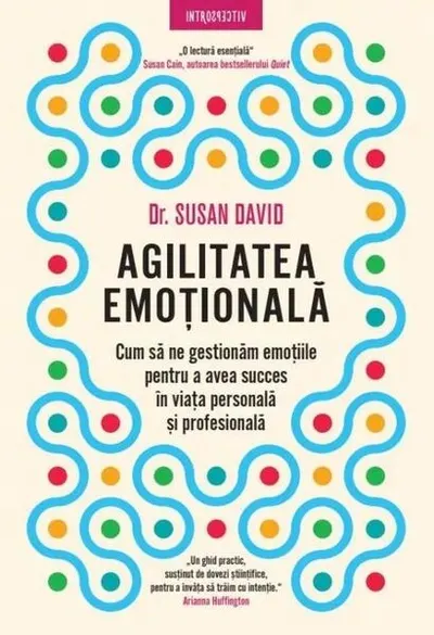 Agilitatea emoțională - Paperback brosat - Susan David