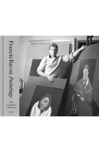 Francis Bacon: Paintings