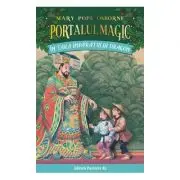 In tara imparatului Dragon. Portalul Magic nr. 14. Editia a 3-a