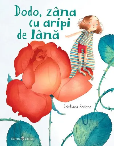Dodo, zâna cu aripi de lână - Hardcover - Cristiana Soriano