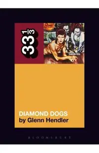 David Bowie's Diamond Dogs