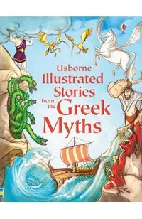 Illustrated Stories from the Greek Myths