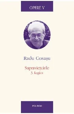 eBook Opere V. Supravietuirile. 3. Logica