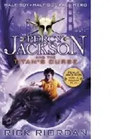 Percy Jackson and the Titan's Curse (Book 3)