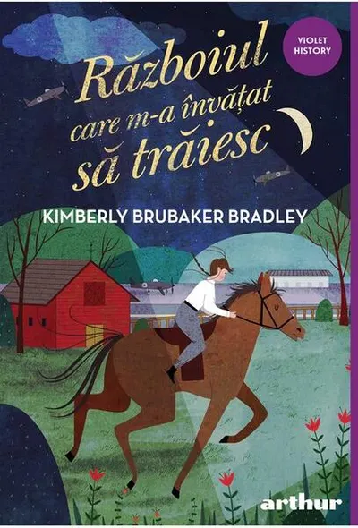 Războiul care m-a învățat să trăiesc (Vol. 2) - Hardcover - Kimberly Brubaker Bradley