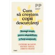 Cum sa crestem copii descurcareti