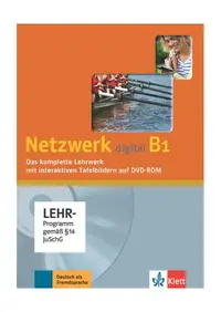 Netzwerk digital B1. Deutsch als Fremdsprache. Lehrwerk digital mit interaktiven Tafelbildern, DVD-ROM - Paperback brosat - Helen Schmitz, Katja Wirth, Paul Rusch, Ralf-Peter Lösche, Stefanie Dengler, Tanja Mayr-Sieber