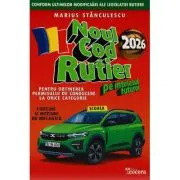 Noul cod rutier 2026 pe intelesul tuturor