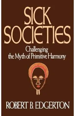 Sick Societies