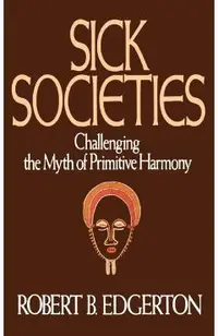 Sick Societies