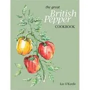 The Great British Pepper Cookbook