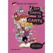 Gusti si monstrii. Vol. 7. Din carte in carte