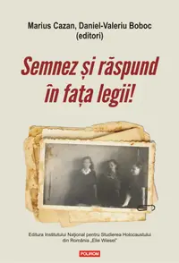 Semnez și răspund în fața legii!