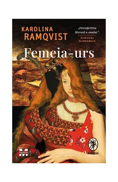 Femeia-urs - Paperback brosat - Karolina Ramqvist