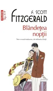 Blândețea nopții (Top 10+) - Paperback brosat - Francis Scott Fitzgerald