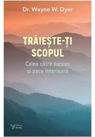Traieste-ti scopul