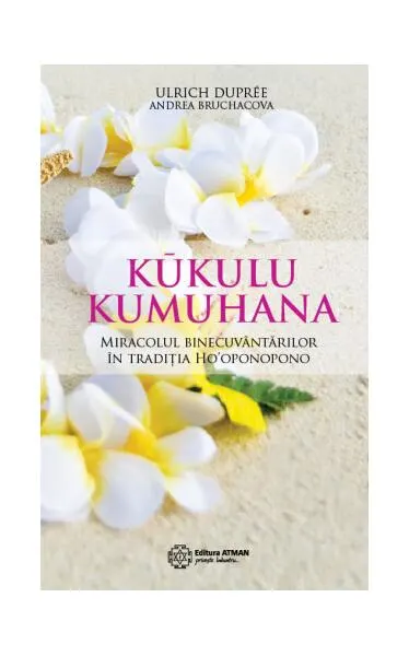 Kukulu Kumuhana - Paperback brosat - Andrea Bruchacova, Ulrich Dupree