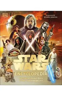 Star Wars Encyclopedia: The Definitive Guide to the Star Wars Galaxy