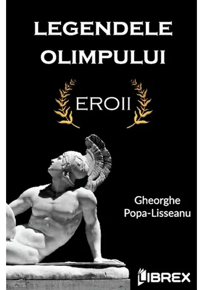Legendele Olimpului: Eroii