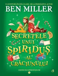 Secretele unui spiriduș al Crăciunului (Vol. 2) - Paperback brosat