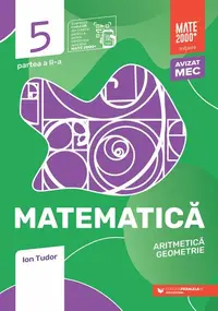 Matematică. Aritmetică, geometrie. Caiet de lucru. Clasa a V-a. Inițiere. Partea a II-a - Paperback brosat - Ion Tudor