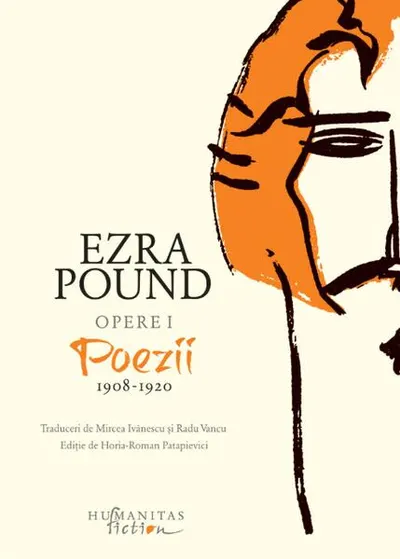Opere I - Poezii 1908-1920 - Hardcover - Ezra Pound