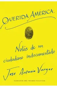 Dear America Querida Am�rica (Spanish Edition)